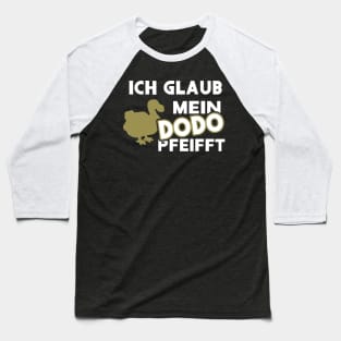 Lustiger Dodo Spruch Retro Wortspiel ausgestorben Baseball T-Shirt